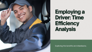 Pros and Cons of Employing a Driver